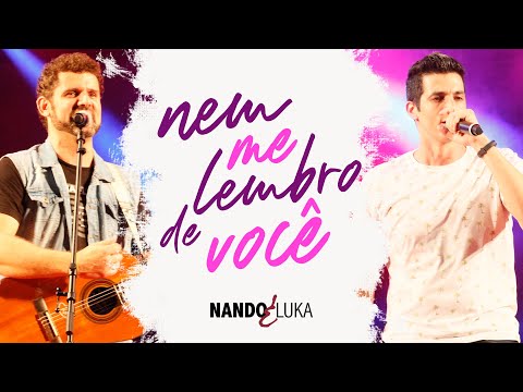 Nem Me Lembro De Você video