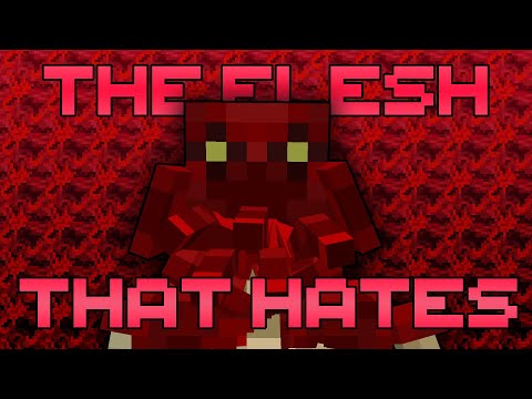 how the Flesh that Hates ended my world