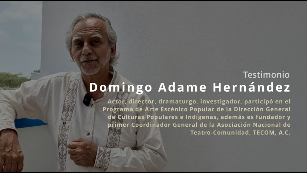 Testimonios | Domingo Adame Hernández