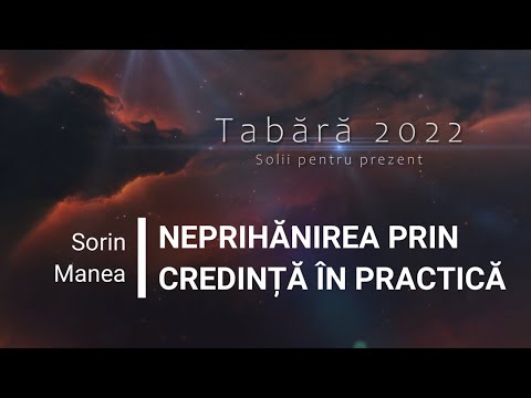 Sorin Manea: Neprihănirea prin credință în practică