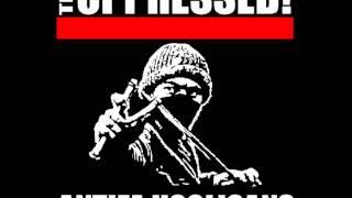 The Oppressed   Antifa Hooligans