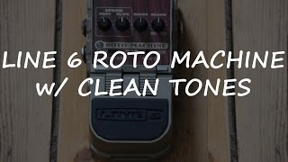 Video thumbnail for Line 6 Roto Machine | Demo - clean tones by Thomas plays guitar