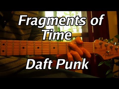 Daft Punk - Fragments of Time - Guitar Lesson - Chords - Tabs - Tutorial - Cover