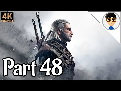 The Witcher 3 Wild Hunt - PC [4K 60FPS] Gameplay Walkthrough Part 48 (No Commentary)