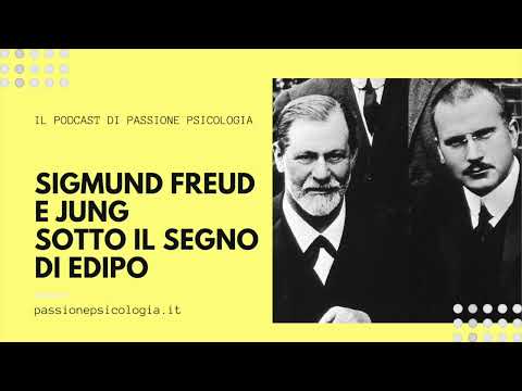 Sigmund Freud e Jung - Sotto il segno di Edipo