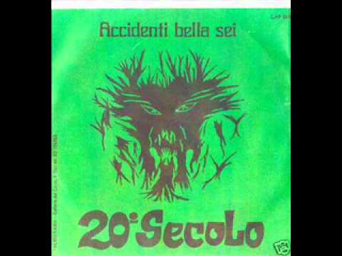 Rare Italian Pop Prog - Complesso 20° Secolo - Accidenti bella sei (1972)