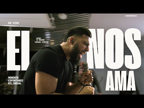 El Nos Ama - JC Negron (en vivo)