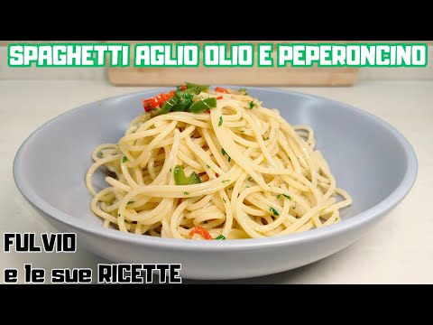 SPAGHETTI AGLIO OLIO E PEPERONCINO - Ricetta Originale Piccante! SPAGHETTATA perfetta!