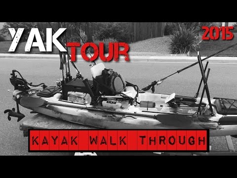 Fishing Kayak Gear Walk Through (2015)