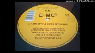 E=MC² - Everybody (I've Got The Crystal Ball)