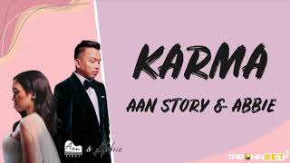 Download lagu Karma - Aan Story (ft. Abbie) - Lirik Lagu - Tabonabet mp3 Download lagu Karma - Aan Story (ft. Abbie) - Lirik Lagu - Tabonabet mp3