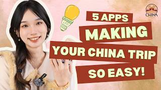 5 Apps, Zero Stress: Your China Travel Survival Kit｜2027 China Travel Guide