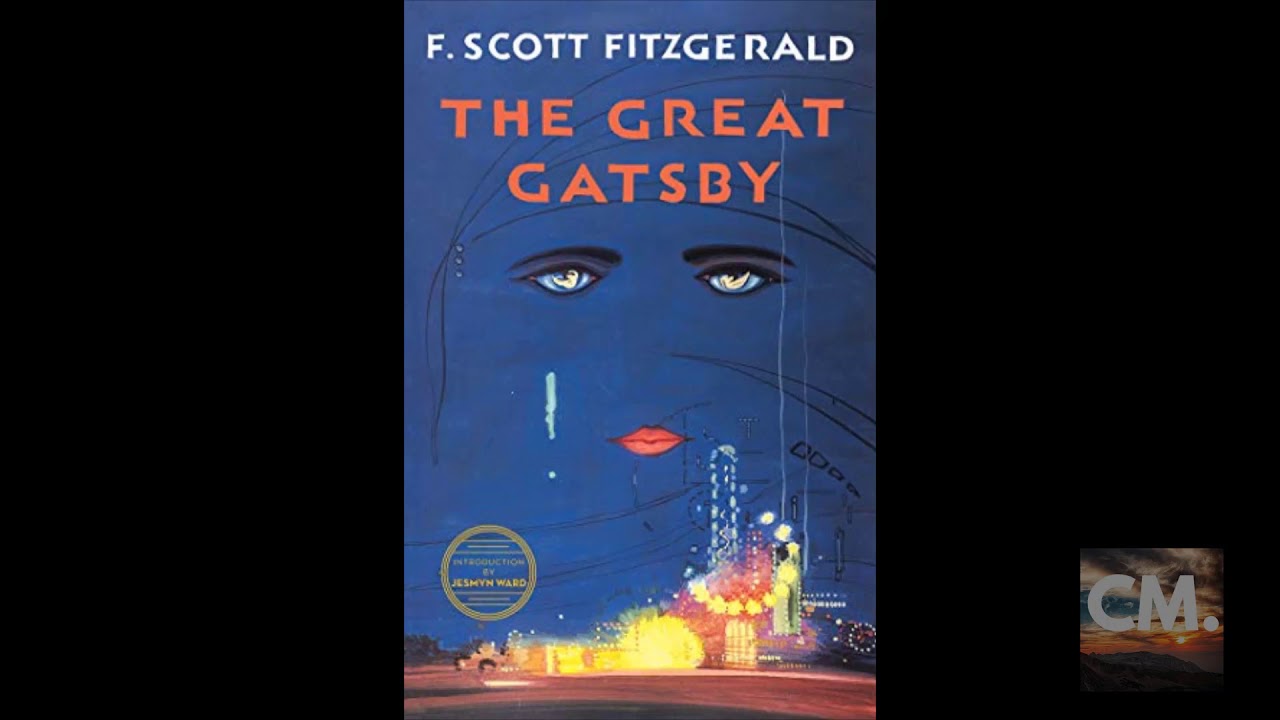 THE GREAT GATSBY - F. Scott Fitzgerald [FULL AUDIOBOOK] CREATORS MIND