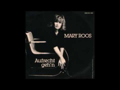 Mary Roos - Aufrecht geh'n - 1984