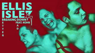 BREAKING DOWN (BETTER DEAD) feat. Kohr + FREE DL
