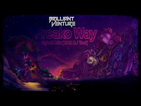 Wrillez Basics feat. Brilliant Venture vs. Daniel Ingram - Freako Way [Hybrid Mix] [2015 DJ Tool]