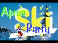 apres ski party remix 2012 part 1 