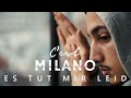 Milano - Es tut mir leid (Official Video)