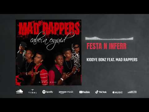 Kiddye Bonz feat. Mad Rappers - Festa n Inferr (Audio)