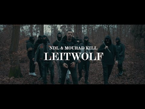 NDL & MOURAD KILL - LEITWOLF (prod. by Pepperbeatz) [Official 4K Video]