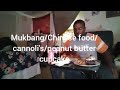 Chinese food/Cannoli's/peanut butter cupcake/EPIC MUKBANG