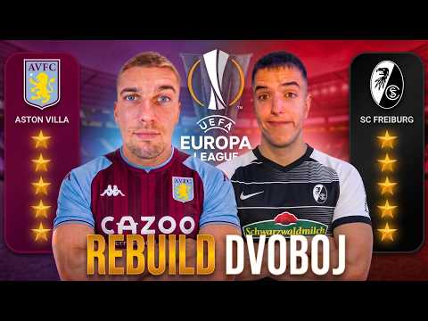 FINALE EUROPA LIGE Rebuild Dvoboj ⚔️ ASTON VILLA vs FREIBURG