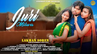 JURI MILWA NEW SANTHALI FULL VIDEO 2022  LAKHAN  M