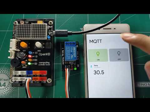 ใช้บอร์ด OpenKB ควบคุมรีเลย์และแสดงค่าอุณหภูมิบนโทรศัพท์มือถือ
