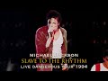 Michael Jackson - Slave To The Rhythm (Live Dangerous Tour 1994 Edit) | Recharged