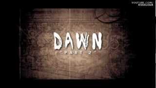 Dawn 2 &quot;The Vengeance&quot; - trailer