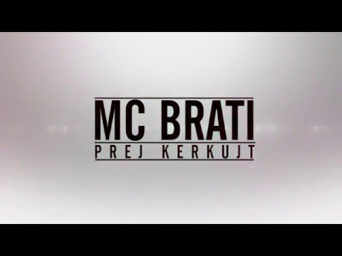 Brat1 - Prej Kerkujt Video Lyrics