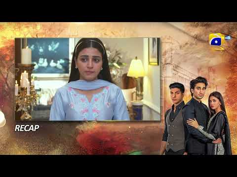 Recap Sirf Tum Mega Episode 12 & 13 - 31st July 2023 - HAR PAL GEO