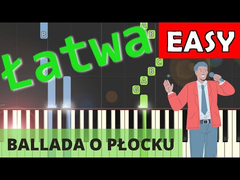 🎹 Ballada o Płocku - Piano Tutorial (łatwa wersja) 🎵 NUTY W OPISIE 🎼