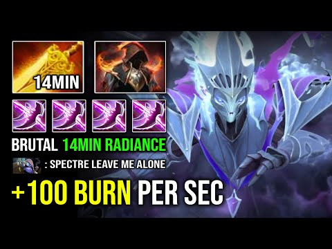 WTF 14Min Radiance +100 Burning Per Sec with Global Instant 1 Shot Haunt Pro Spectre Dota 2