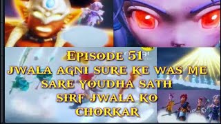 Nanhe ninja episode 51 in hindi kaise hui jwala ag
