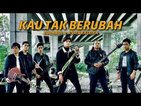 KAU TAK BERUBAH - ZULHADI x ASMARALOKA (OFFICIAL MUSIC VIDEO)