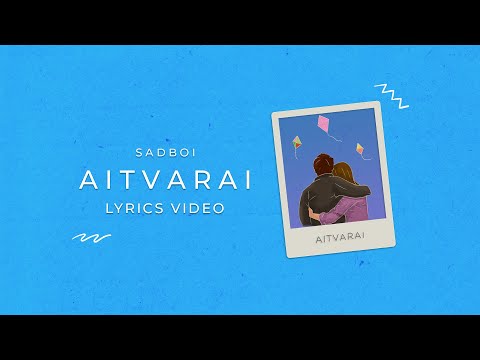 SADBOI - Aitvarai (Lyric Video)