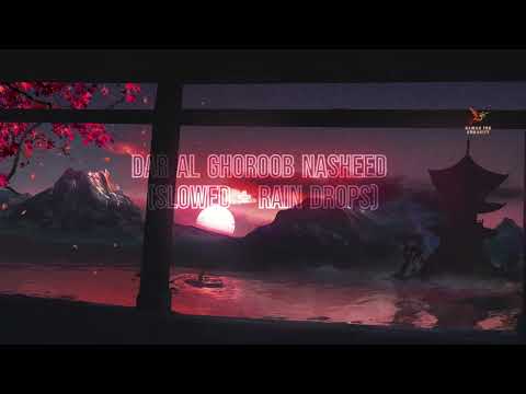 Dar al Ghoroor by Ahmed bukhatir | slowed + rain drops | Repeated