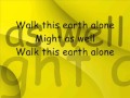 Seven Wiser - Walk Alone - Lyrics on Screen 