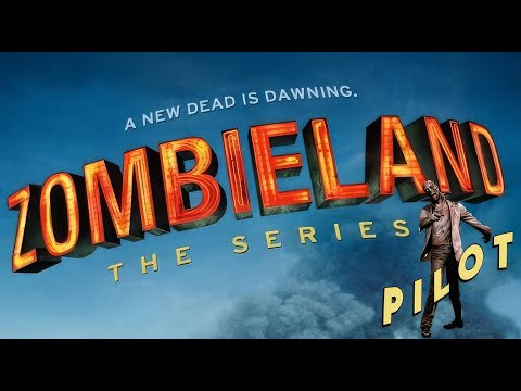 Zombieland The Series Pilot.