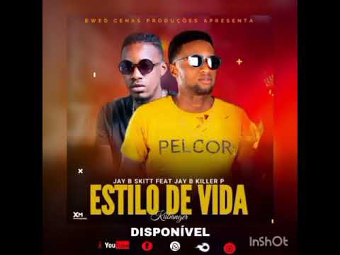 Jay B Skitt feat Jay B Killer P -Estilo de vida