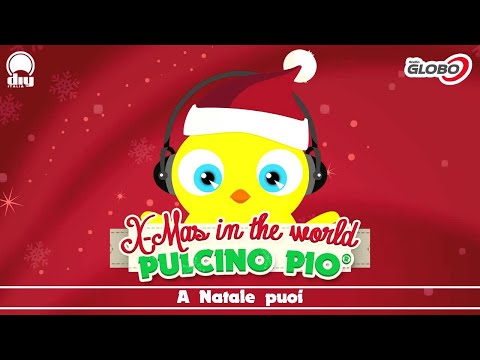 PULCINO PIO - A Natale puoi (Official)