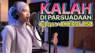 Download lagu KALAH DI PARSUADAAN TERBARU MIX TAPSEL 2026 Ciptaan : AKHIRUL HASIBUAN mp3