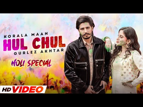 Hul Chul (Holi Special) — watch video