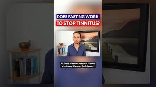 Diet for Ringing in Your Ears: Does Fasting Work to Stop Tinnitus?