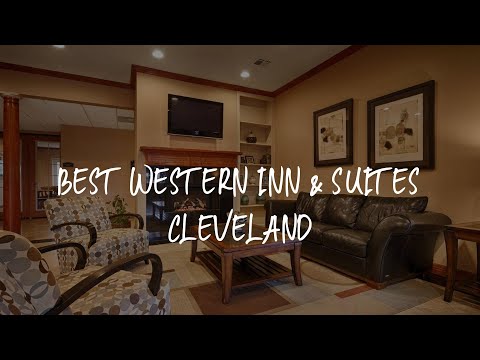 Best Western Inn & Suites Cleveland Review - Cleveland , United States of America