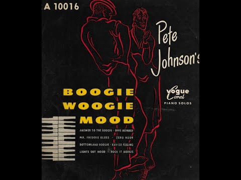 Pete Johnson ~ Dive Bomber (boogie woogie piano)
