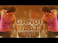 Gandi Baat | Dj Remix | R...Rajkumar | Dj Osl | Tapori Mix