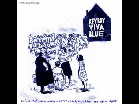 Keyboy – Viva Blue (Martin Venetjoki's De-Pressed Mix)