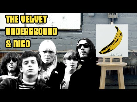 The Story of an Underground Classic: The Velvet Underground & Nico